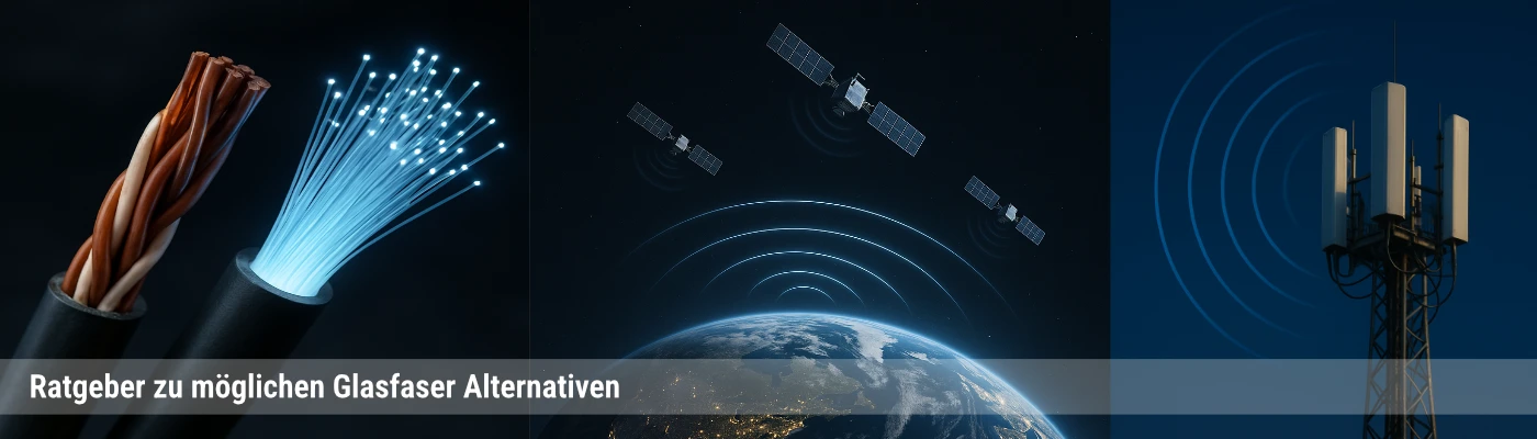 Was gibt es an alternativen Zugangsarten zu Glasfser